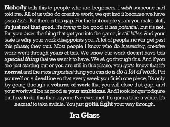 image0011 ira glass: "it's normal to take a while"