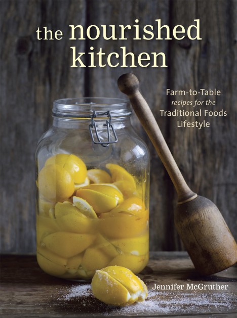 The Nourished Kitchen cookbook.