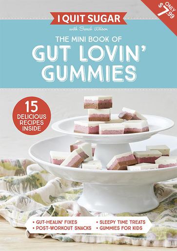 A mini recipe book of Gut Lovin' Gummies, from I Quit Sugar